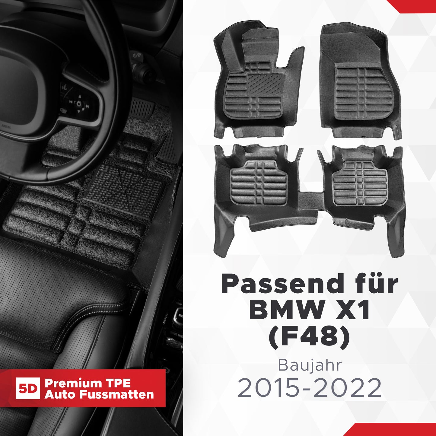 5D Starline Premium Auto Fussmatten TPE Set passend für BMW X1 (F48) Baujahr 2015-2022