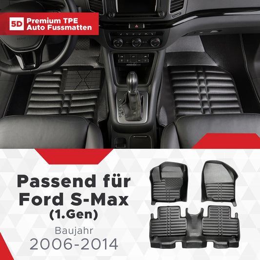 5D Starline Premium Auto Fussmatten TPE Set passend für Ford S-Max (1.Gen) Baujahr 2006-2014